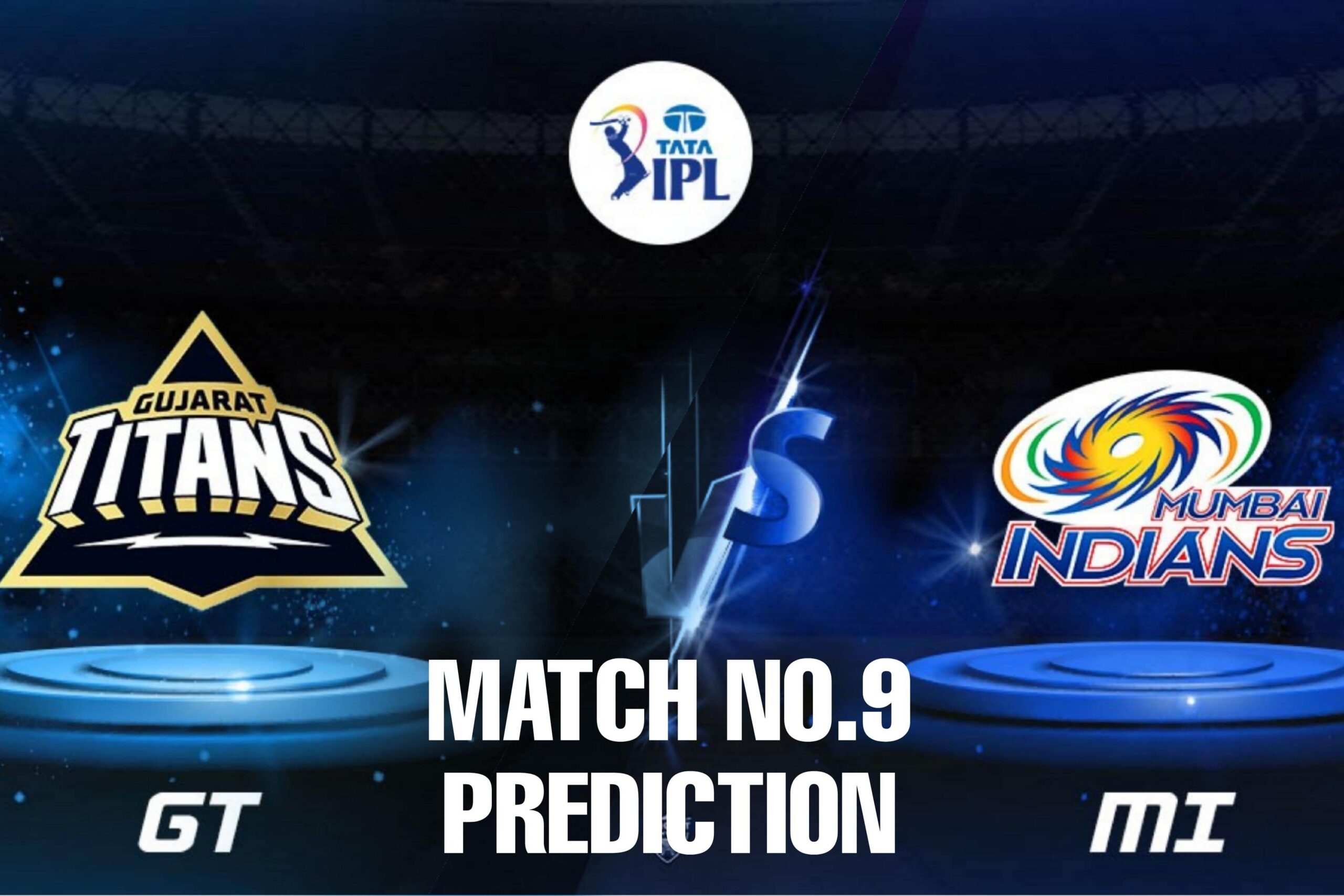 GT vs MI – Match Prediction , Key Players & Analysis IPL 2025