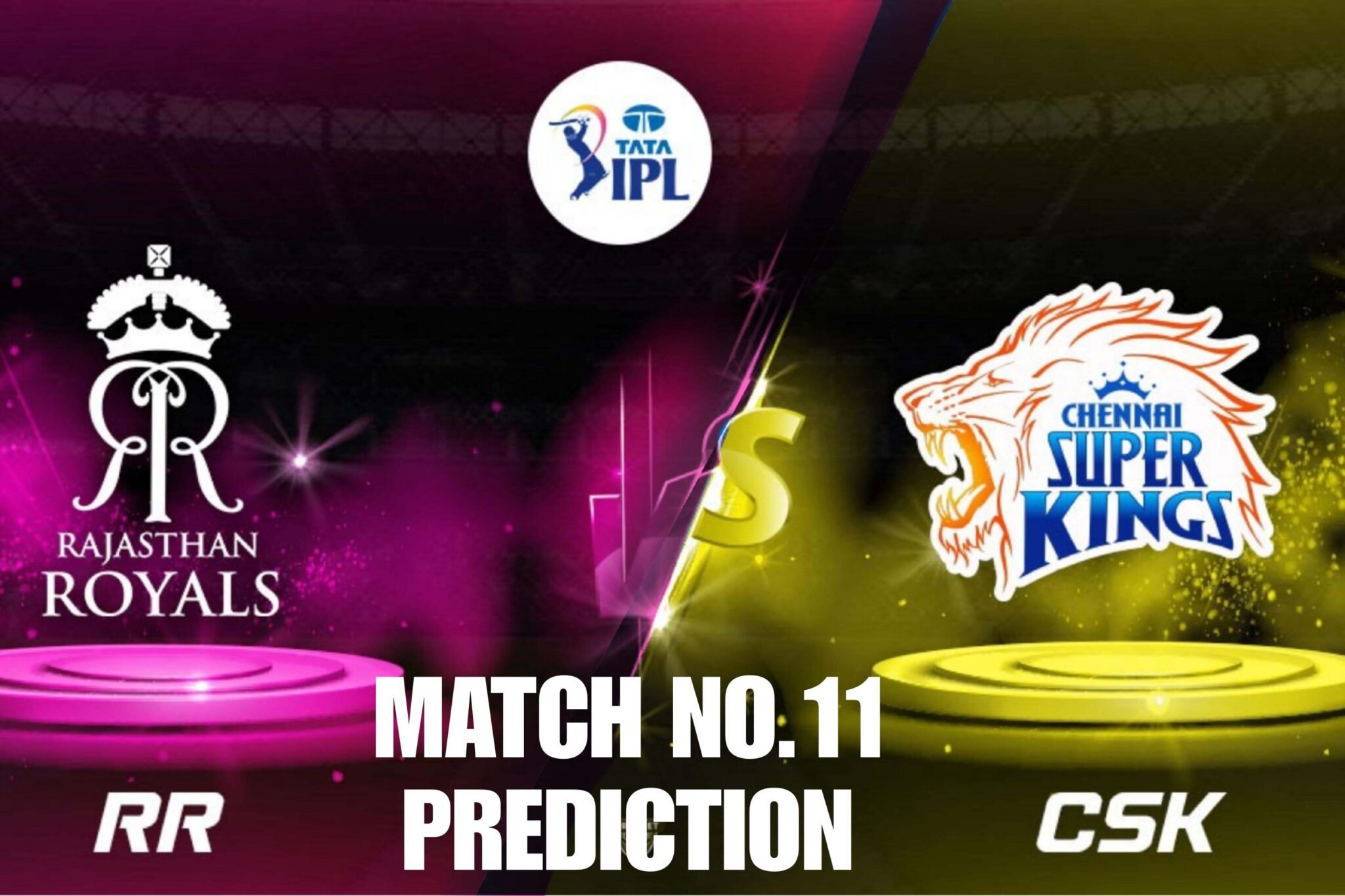 “RR vs CSK IPL 2025 Match 11 – Preview & Dream 11 Prediction”