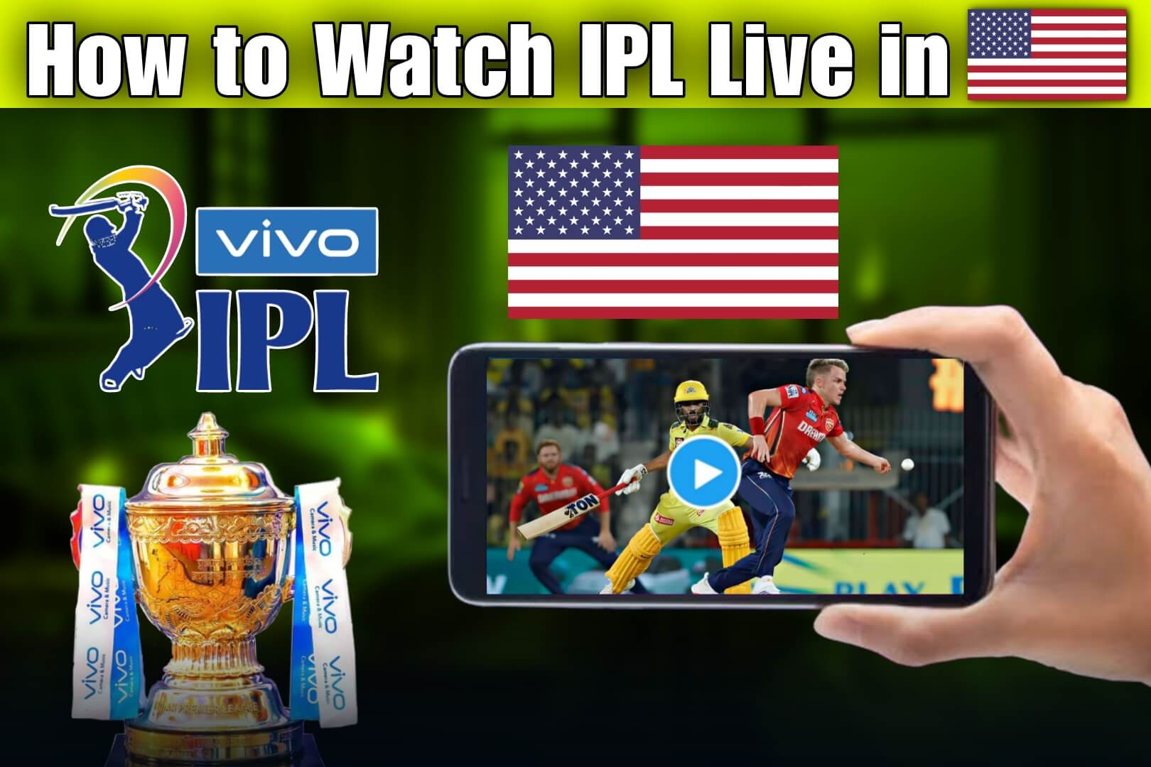 How to Watch IPL 2025 Live in USA – Best Streaming & TV Options