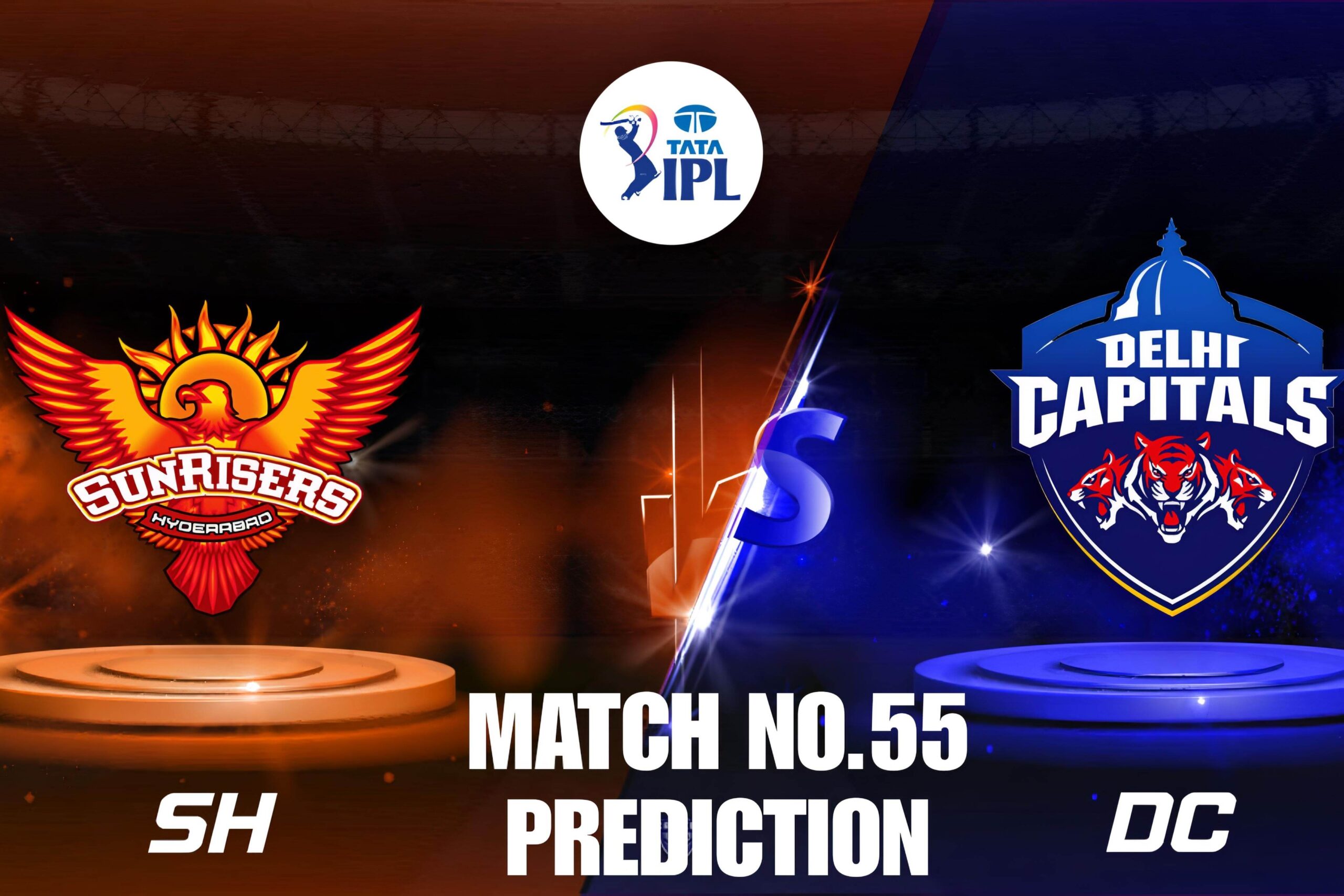 SRH VS DC Match 55 Preview & Dream11 Prediction IPL 2025